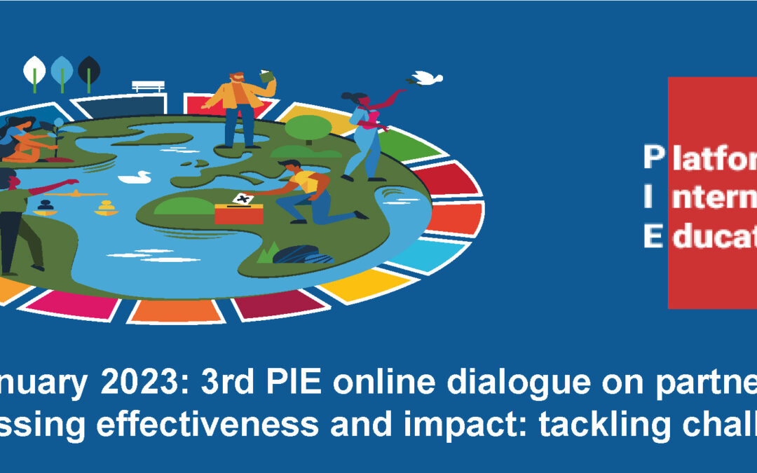 3rd PIE online dialogue on partnerships Assessing effectiveness and impact: tackling challenges