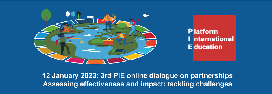 3rd PIE Online Dialogue on Partnerships Assessing Effectiveness and Impacts: tackling challenges